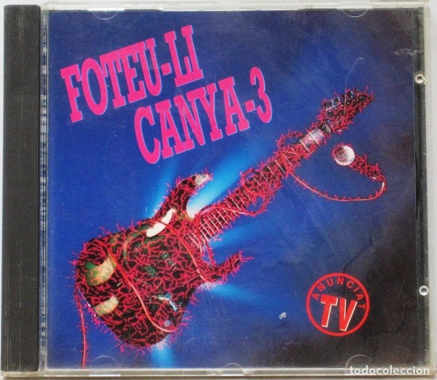CDs de m&uacute;sica: FOTEU-LI CANYA 3 - VARIOS INTERPRETES - CD - Foto 1