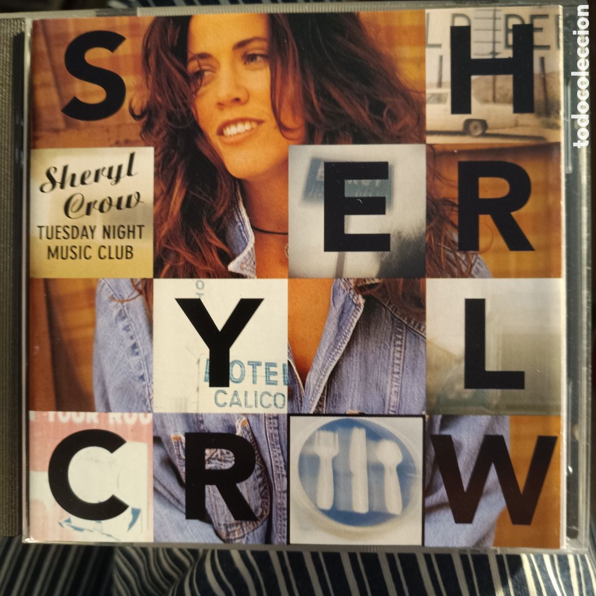CDs de m&uacute;sica: Sheryl Crow &ndash; Tuesday Night Music Club