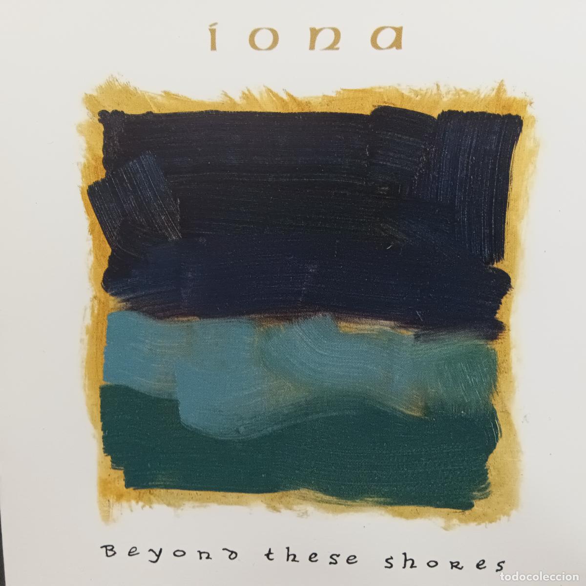 CDs de m&uacute;sica: Iona &ndash; Beyond These Shores. CD - Foto 1