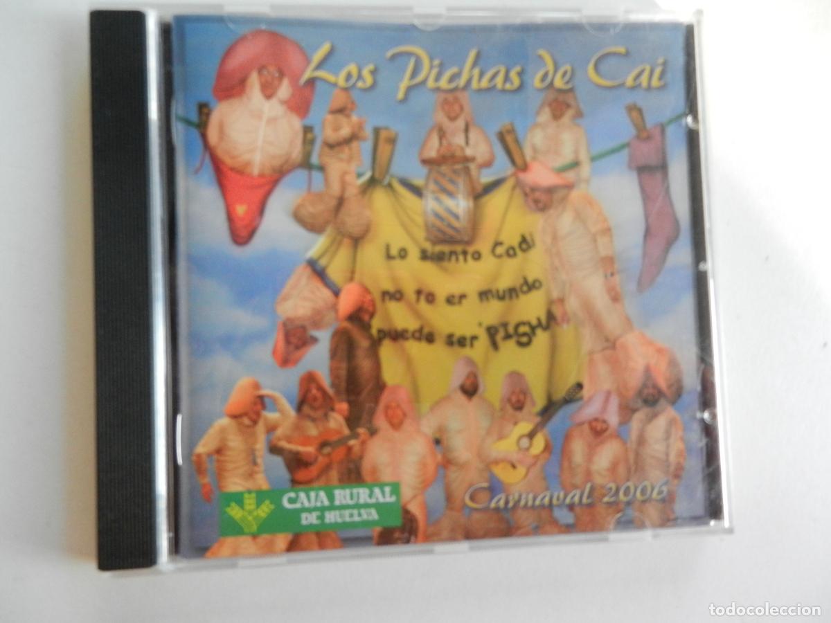 CDs de m&uacute;sica: LOS PICHAS DE CAI - CARNAVAL 2006 - CD - Foto 1