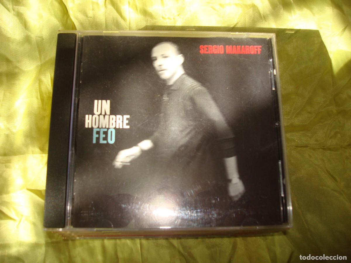 CDs de m&uacute;sica: SERGIO MAKAROFF. UN HOMBRE FEO. CD . IMPECABLE(#) - Foto 1
