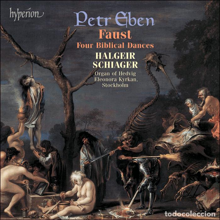 CD de M&uacute;sica: Petr Eben - Halgeir Schiager - Faust, Four Biblical Dances (CD)