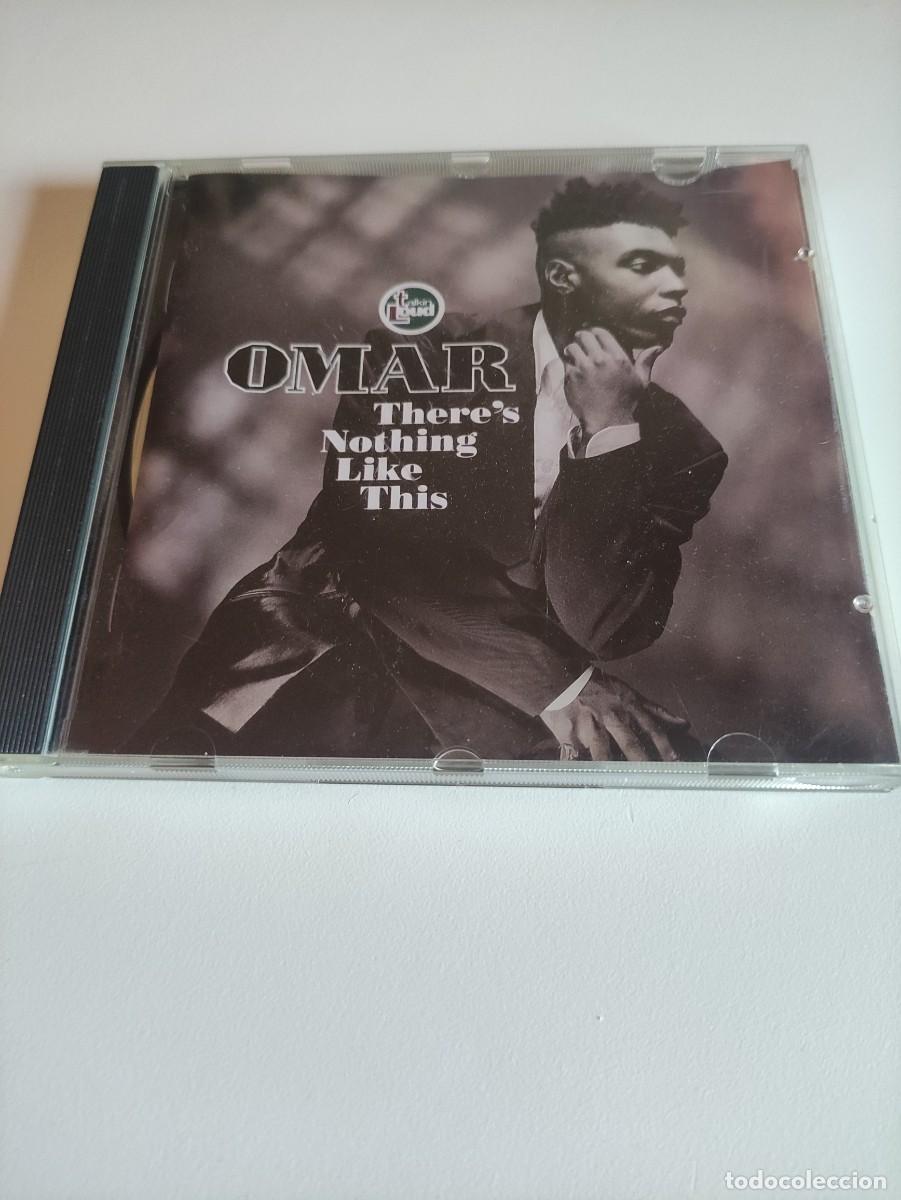 CDs de M&uacute;sica: OMAR. THERE'S NOTHING LIKE THIS. CD