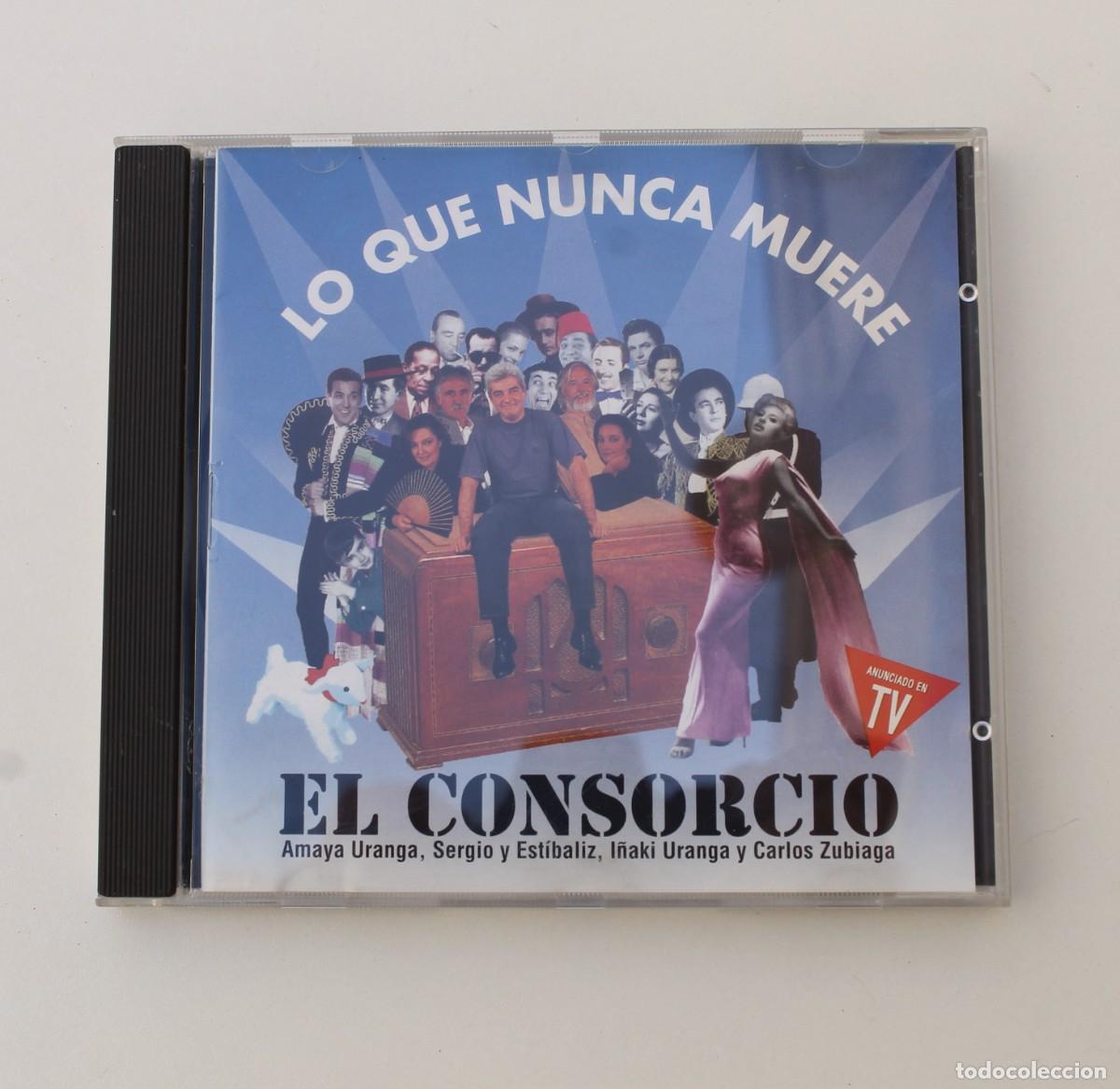 CDs de m&uacute;sica: CD- EL CONSORCIO, LO QUE NUNCA MUERE - Foto 1