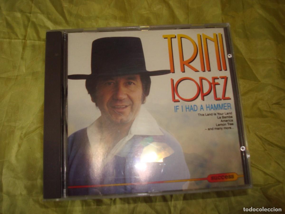 CDs de m&uacute;sica: TRINI LOPEZ. IF I HAD A HAMMER. CD. IMPECABLE(#) - Foto 1