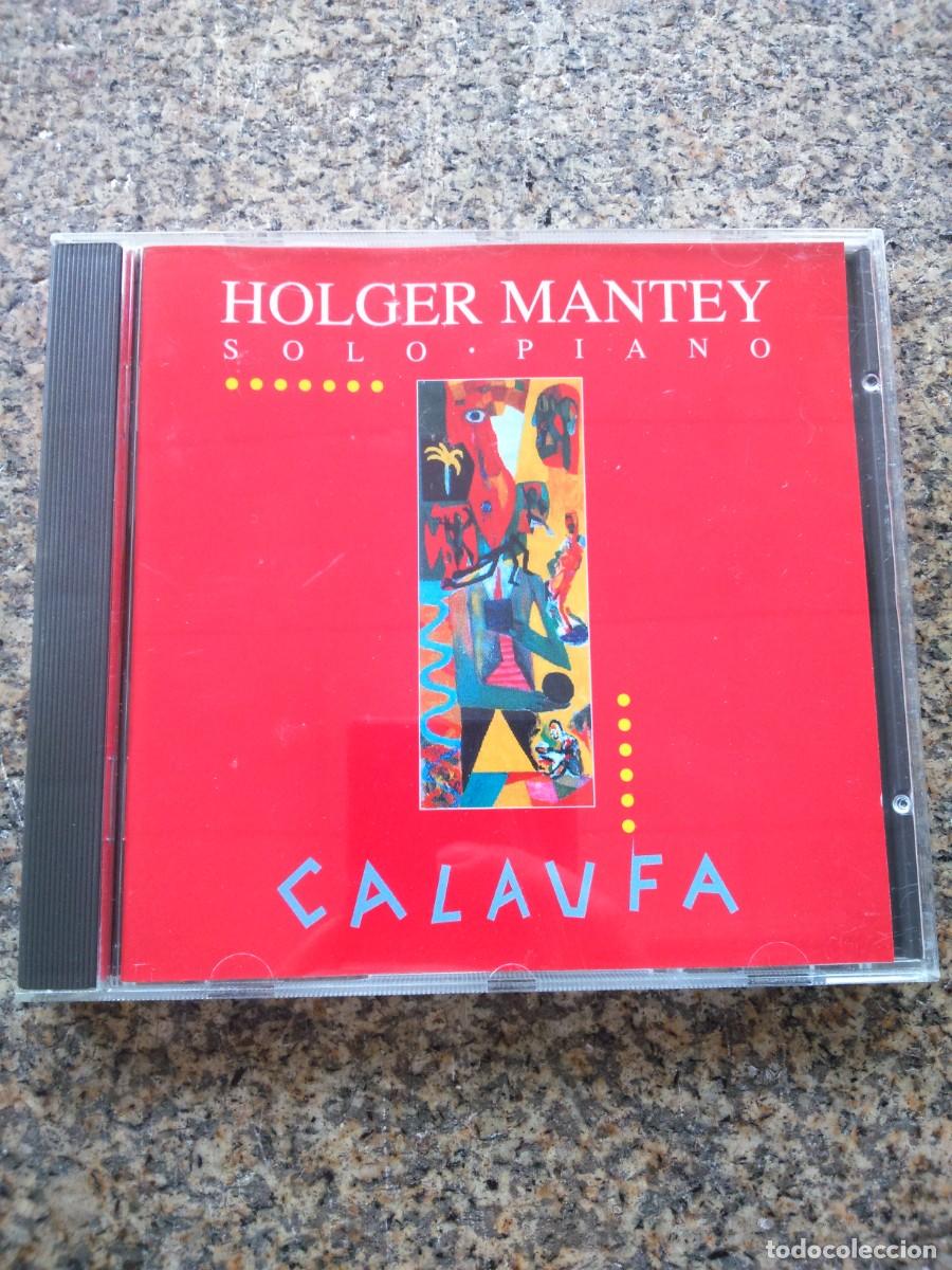 CDs de m&uacute;sica: CD -- HOLGER MANTEY -- CALAUFA -- - Foto 1