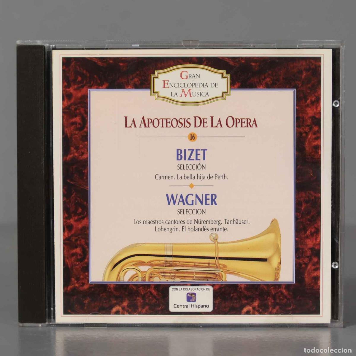 CDs de M&uacute;sica: CD. LA APOTEOSIS DE LA OPERA 16 BIZET SELECCI&Oacute;N Carmen. La bella hija de Perth. WAGNER