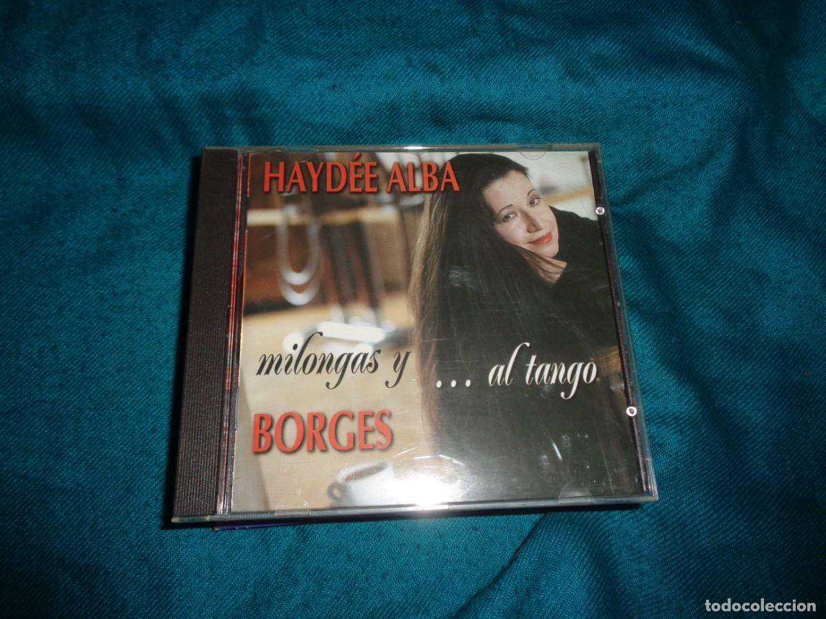 CDs de m&uacute;sica: HAYDE&Eacute; ALBA. MILONGAS Y....AL TANGO. BORGES. CD. IMPECABLE(#) - Foto 1