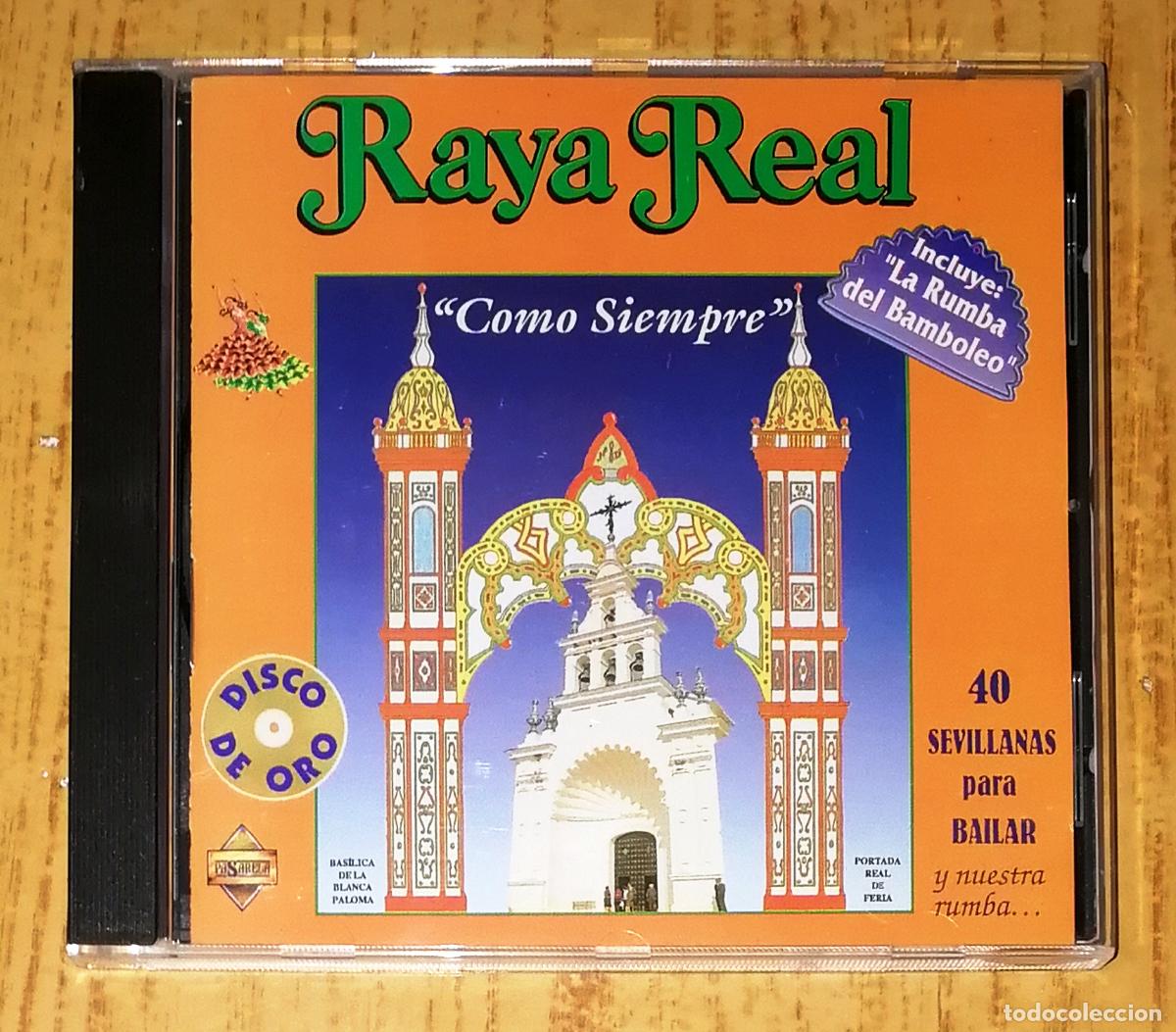CDs de m&uacute;sica: CD. RAYA REAL. COMO SIEMPRE. - Pasarela, 1994 - Foto 1