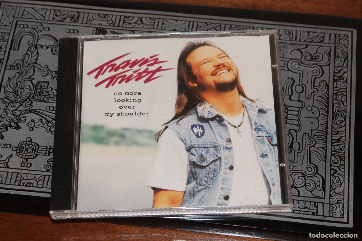 CDs de m&uacute;sica: TRAVIS TRITT - NO MORE LOOKING OVER MY SHOULDER - Foto 1