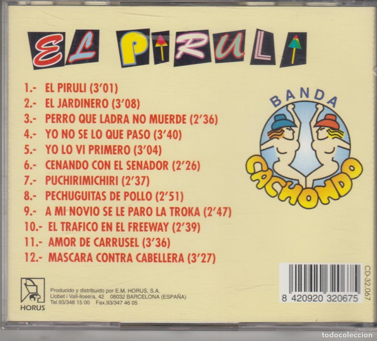CDs de m&uacute;sica: Banda Cachondo cd El Pirul&iacute; 1995 Horus - Foto 2