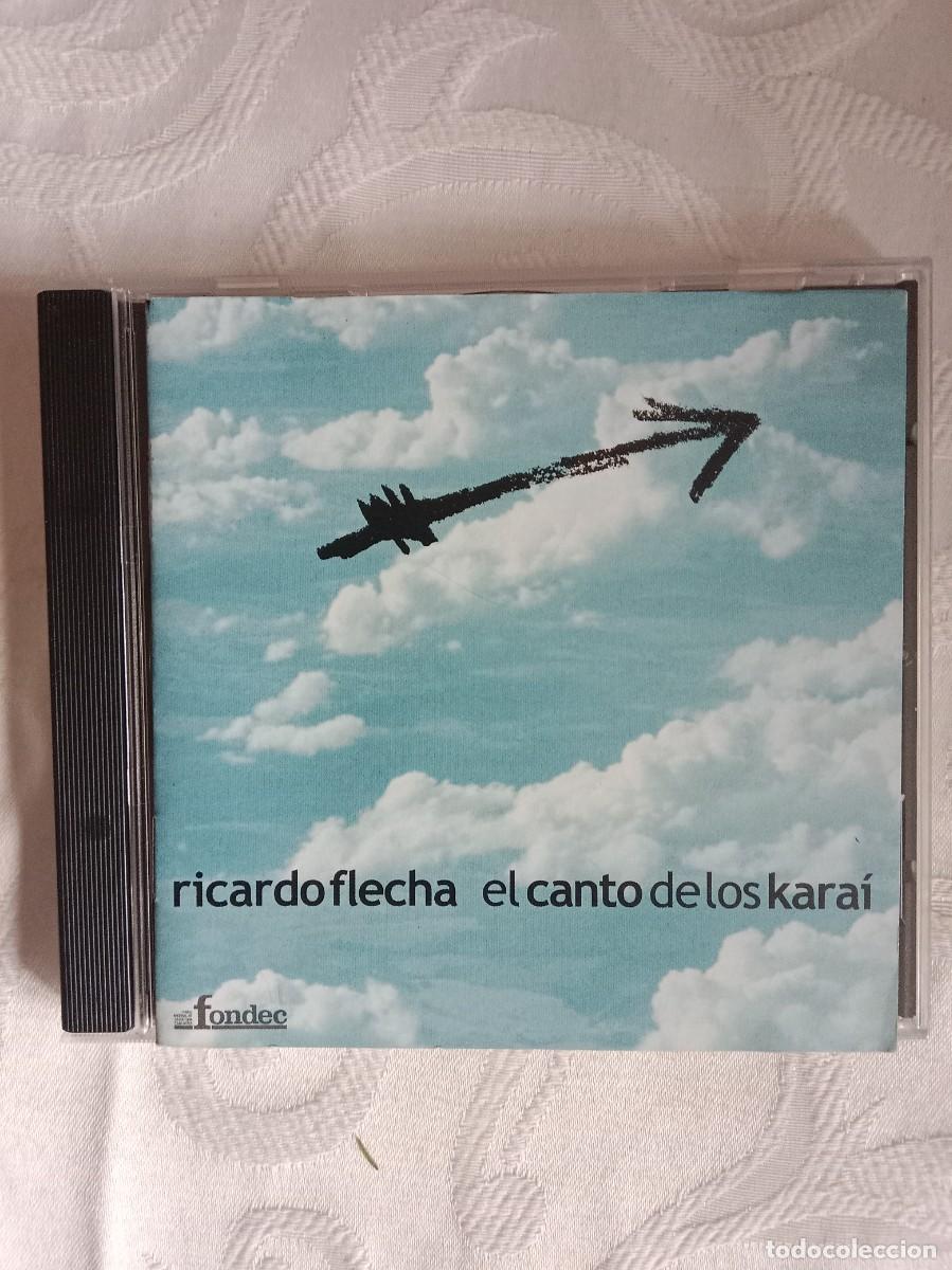CDs de m&uacute;sica: RICARDO FLECHA - El Canto de los Karai - Foto 1