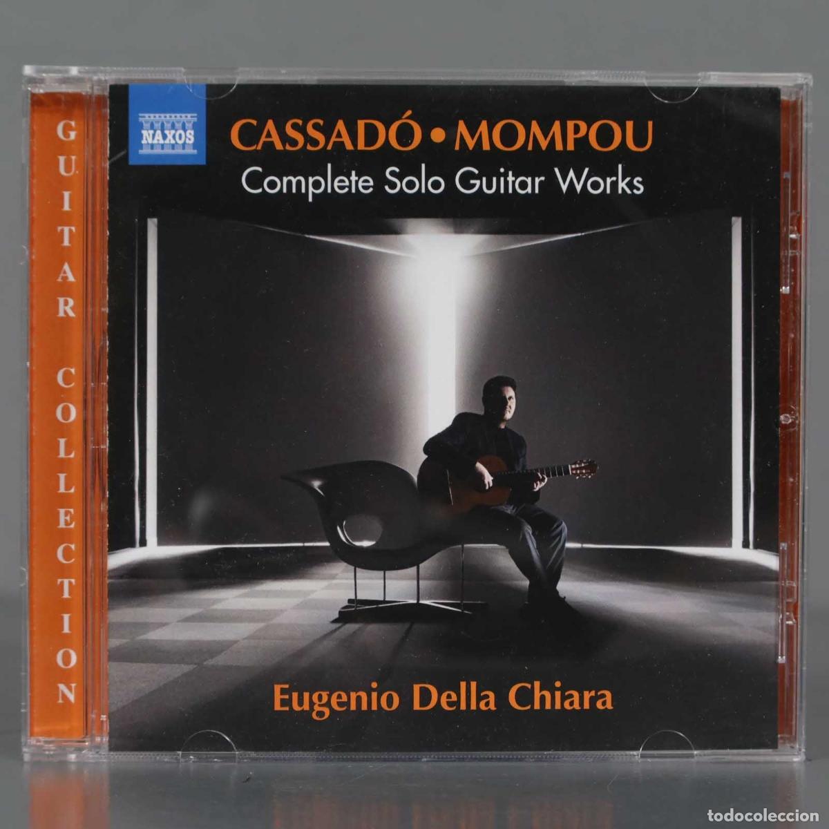 CDs de m&uacute;sica: CD. Gaspar Cassado /Mompou: Complete Solo Guitar Works