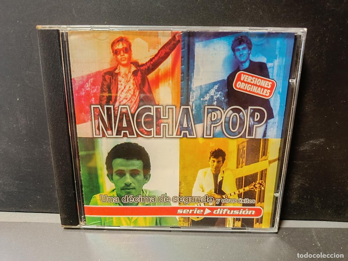 CDs de m&uacute;sica: Nacha pop. Una Decima de segundo... CD. PEPETO - Foto 1