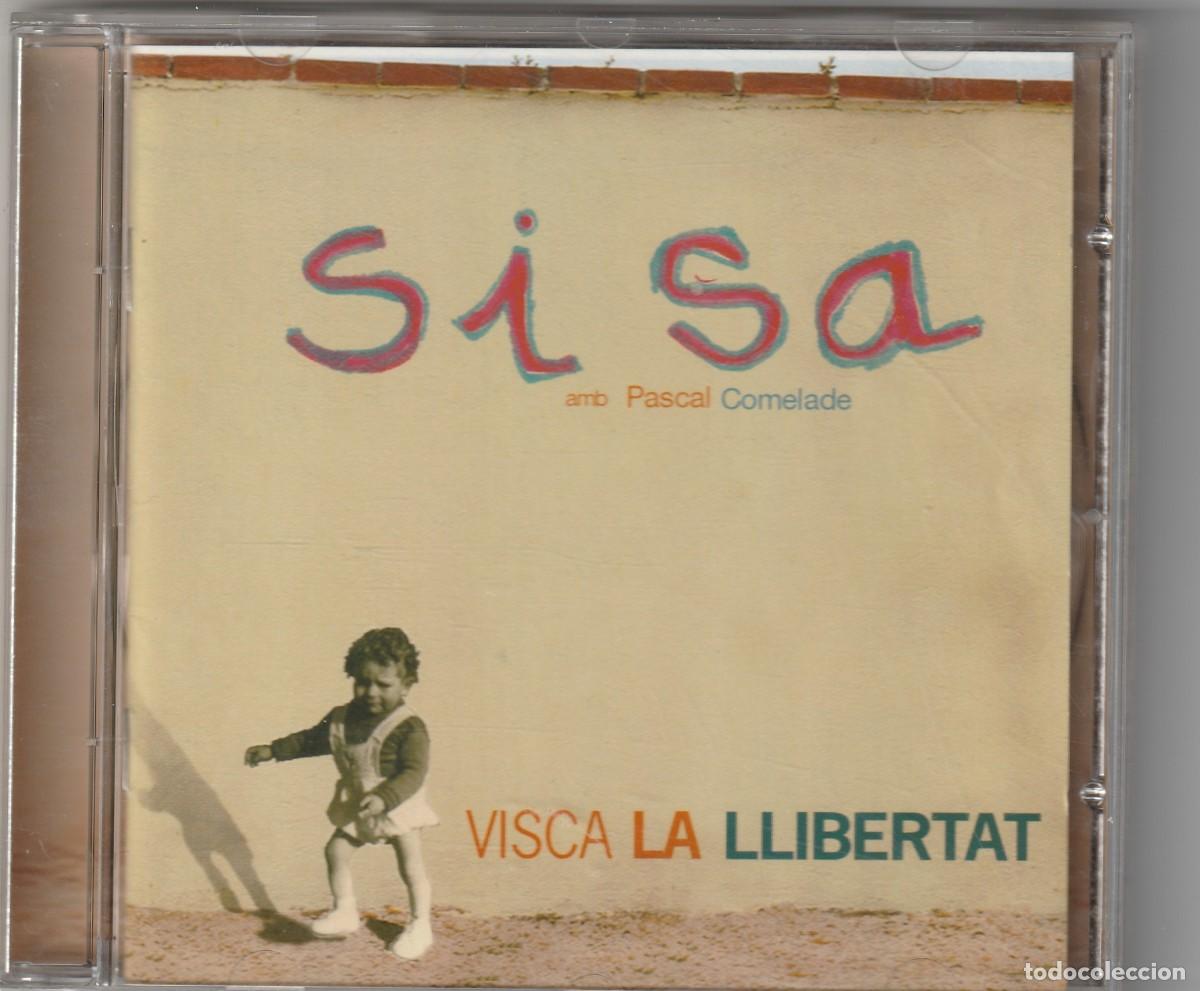 CDs de m&uacute;sica: SISA AMB PASCAL COMELADE - VISCA LA LLIBERTAT (CD VIRGIN 2000) - Foto 1