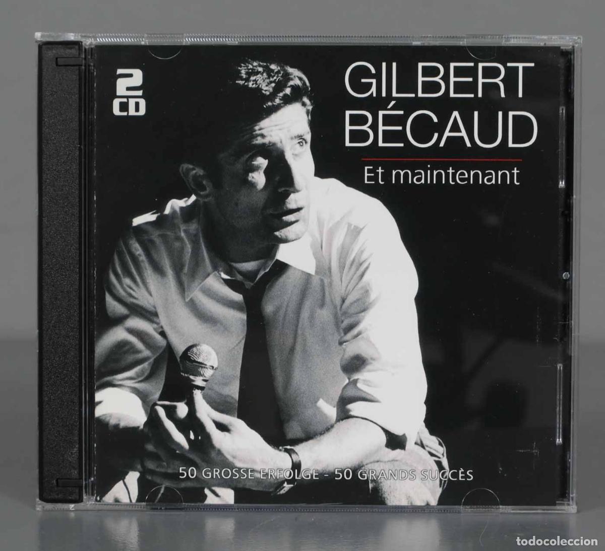 CDs de m&uacute;sica: CD. Gilbert B&eacute;caud &ndash; Et Maintenant - Foto 1