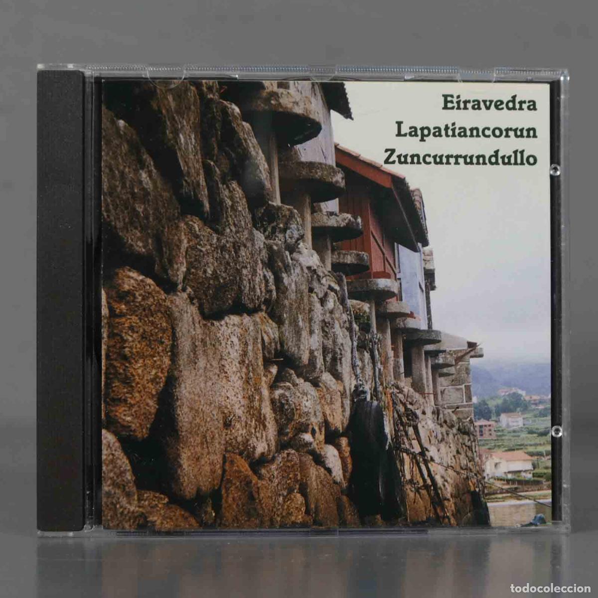 CDs de m&uacute;sica: CD. Eiravedra Lapatiancorun Zancarrandallo - Foto 1