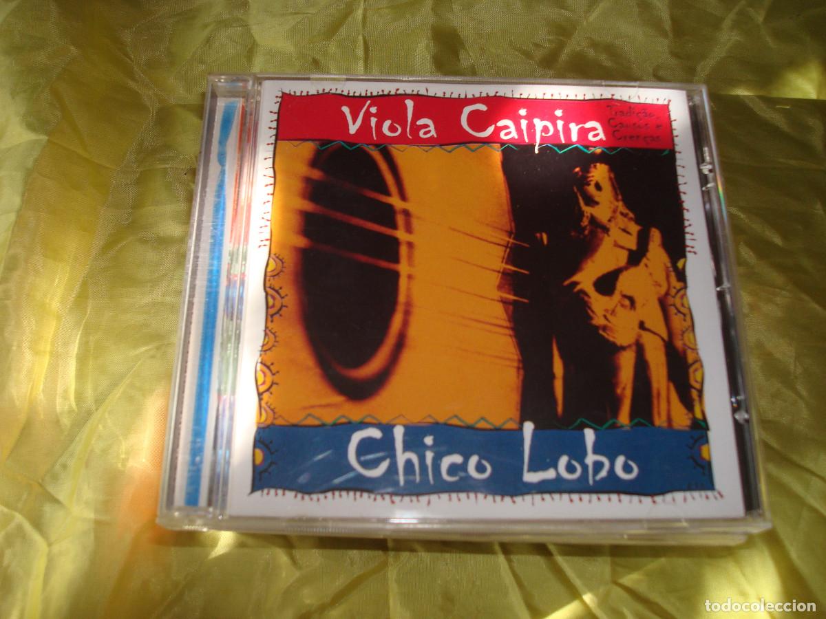 CDs de m&uacute;sica: CHICO LOBO. VIOLA CAIPIRA. EDC. BRASIL. CD. IMPECABLE(#) - Foto 1