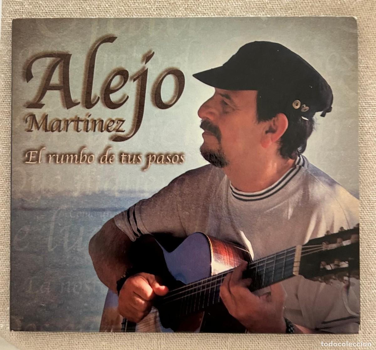 CDs de m&uacute;sica: ALEJO MART&Iacute;NEZ - EL RUMBO DE TUS PASOS - Foto 1
