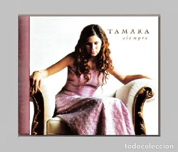 CD de M&uacute;sica: �T155 - TAMARA. SIEMPRE. CD.