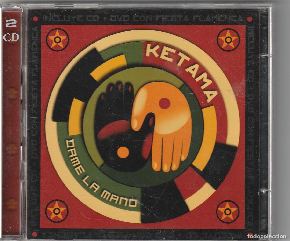 CDs de m&uacute;sica: KETAMA - DAME LA MANO (CD+DVD MERCURY 2002) - Foto 1