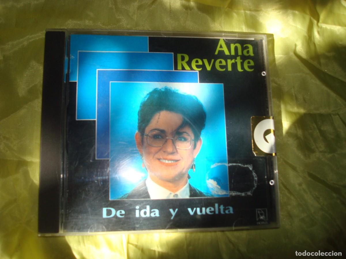 CDs de m&uacute;sica: ANA REVERTE. DE IDA Y VUELTA. CD .IMPECABLE - Foto 1