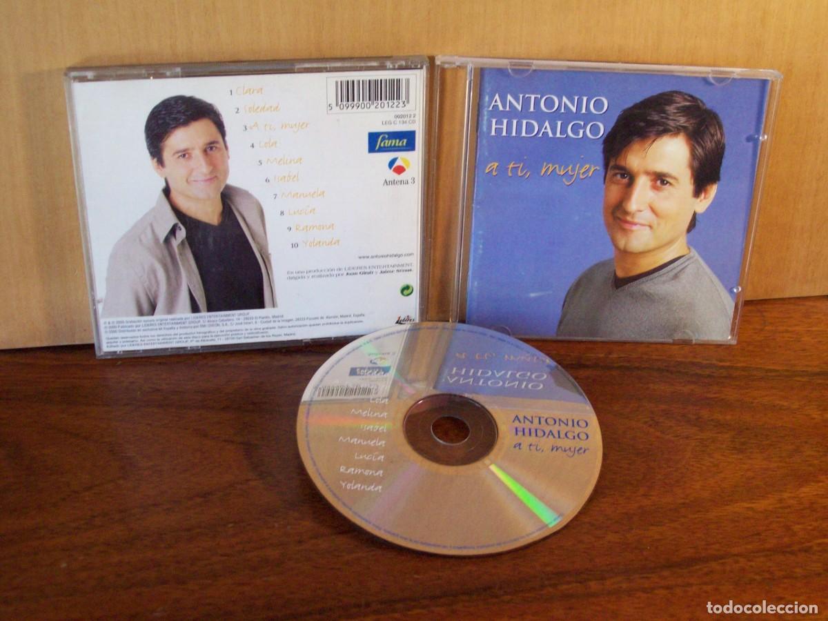 CDs de m&uacute;sica: ANTONIO HIDALGO - A TI, MUJER - CD - Foto 1