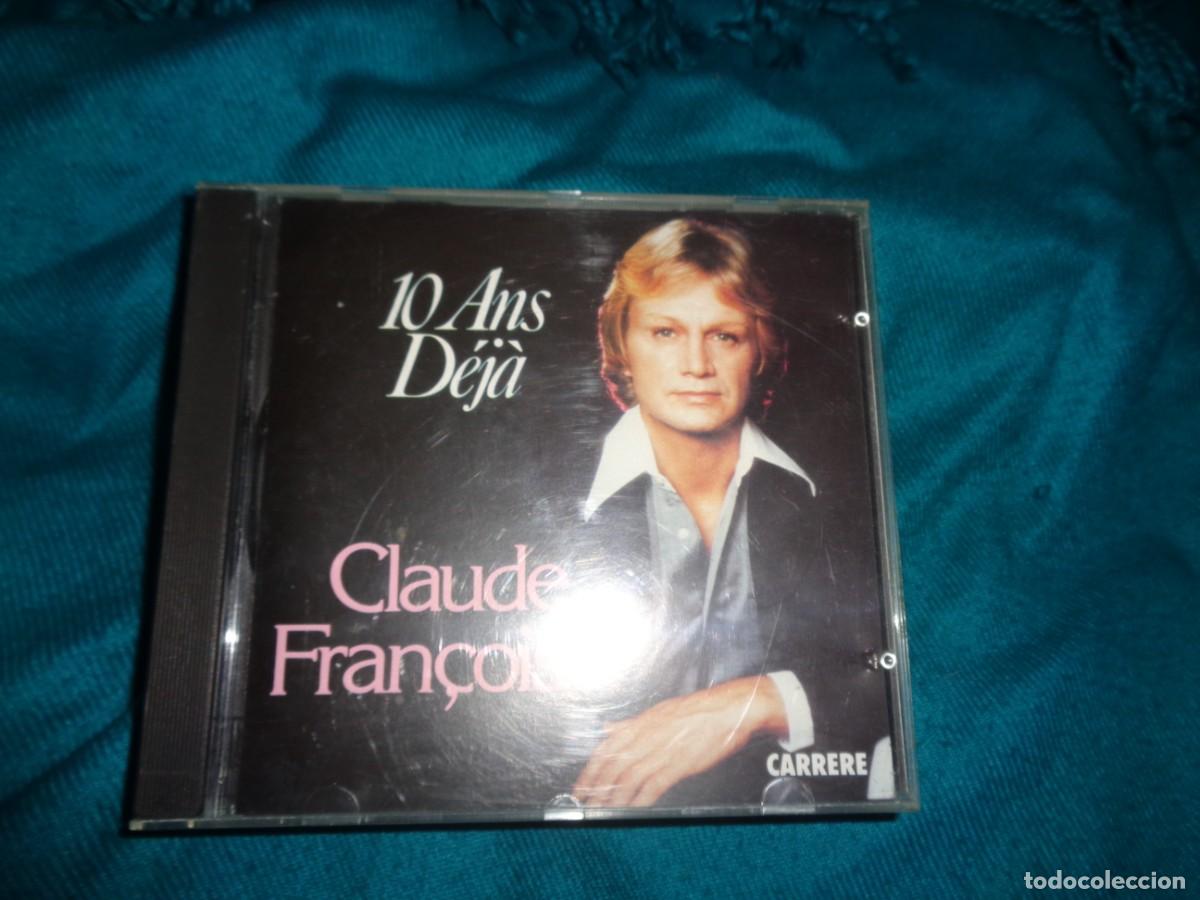 CDs de m&uacute;sica: CLAUDE FRAN&Ccedil;OIS. 10 ANS DEJA. CD - Foto 1