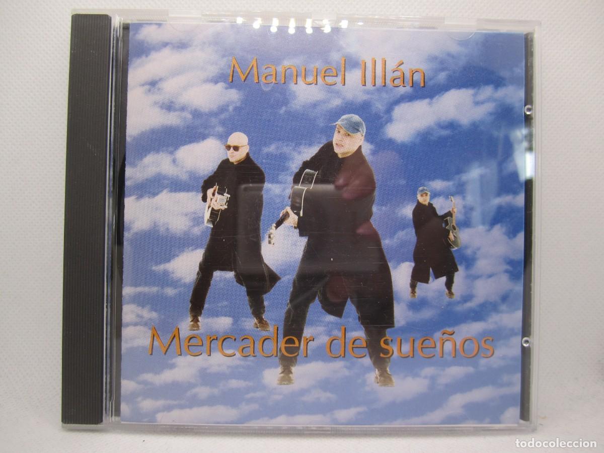 CDs de m&uacute;sica: CD Manuel Ill&aacute;n, Mercado de sue&ntilde;os - Foto 1