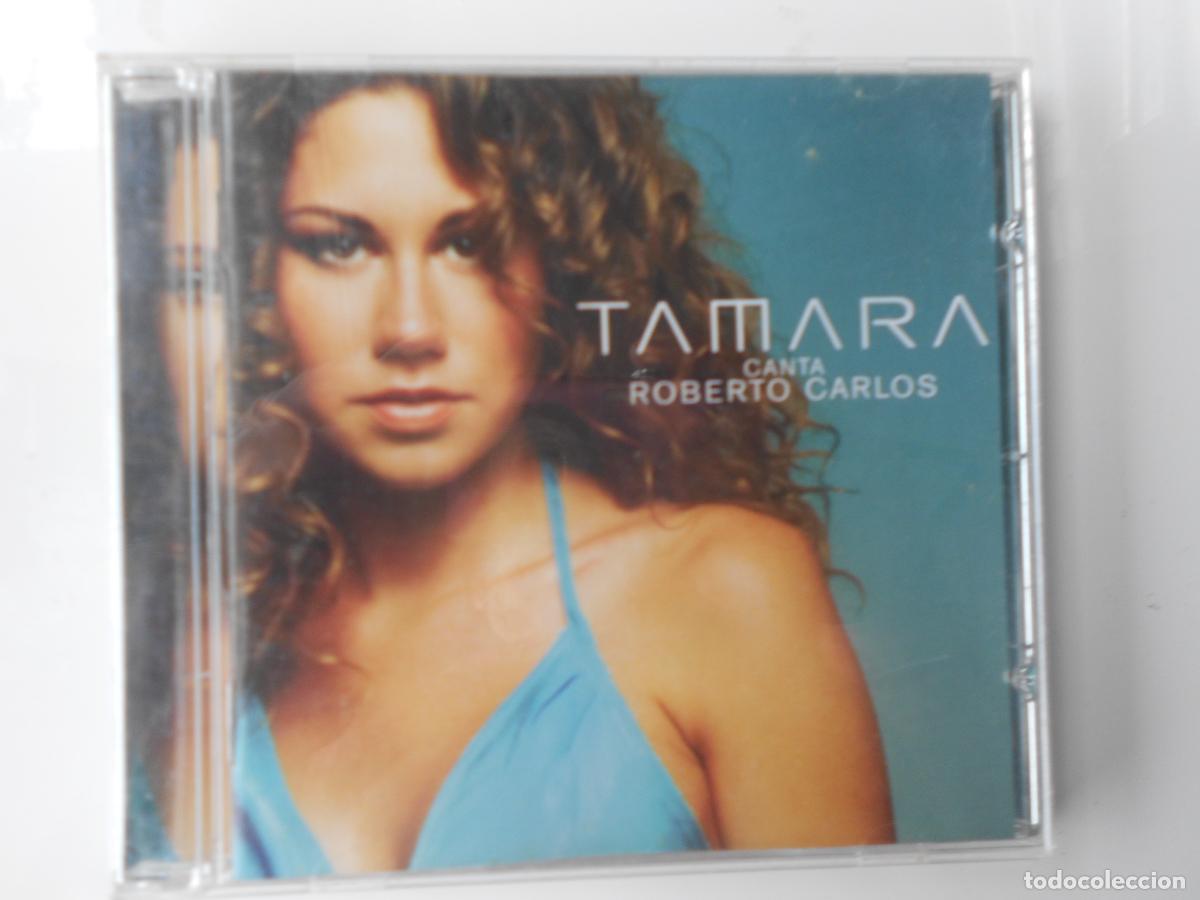 CDs de m&uacute;sica: TAMARA - CANTA ROBERTO CARLOS - CD 2004 UNIVERSAL - Foto 1