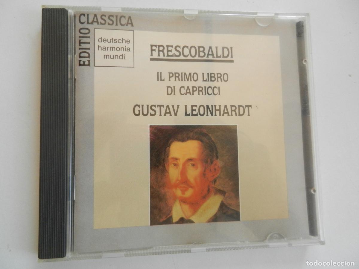 CDs de m&uacute;sica: FRESCOBALDI - IL PRIMO LIBRO DI CAPRICI - GUSTAV LEONHARDT- CD 1990 - Foto 1