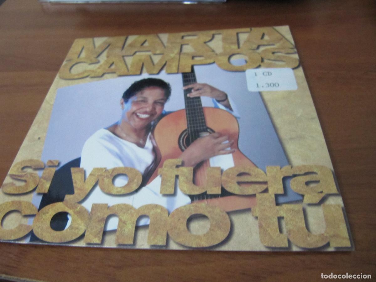 CDs de m&uacute;sica: Marta Campos &ndash; Si Yo Fuera Como T&uacute; - Foto 1