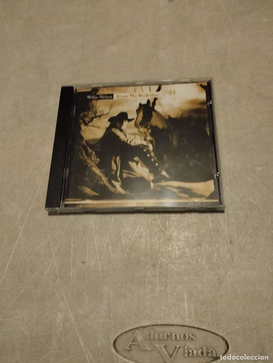 CDs de m&uacute;sica: WILLIE NELSON CD ACROSS THE BORDER LINE - Foto 1