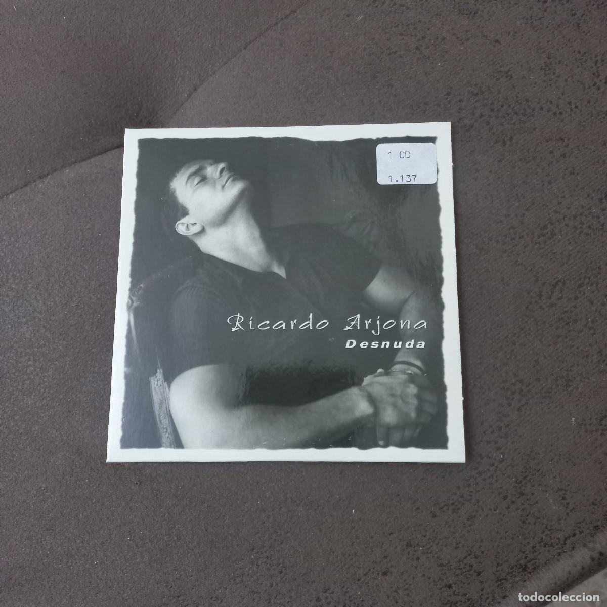 CDs de m&uacute;sica: RICARDO ARJONA. DESNUDA - Foto 1