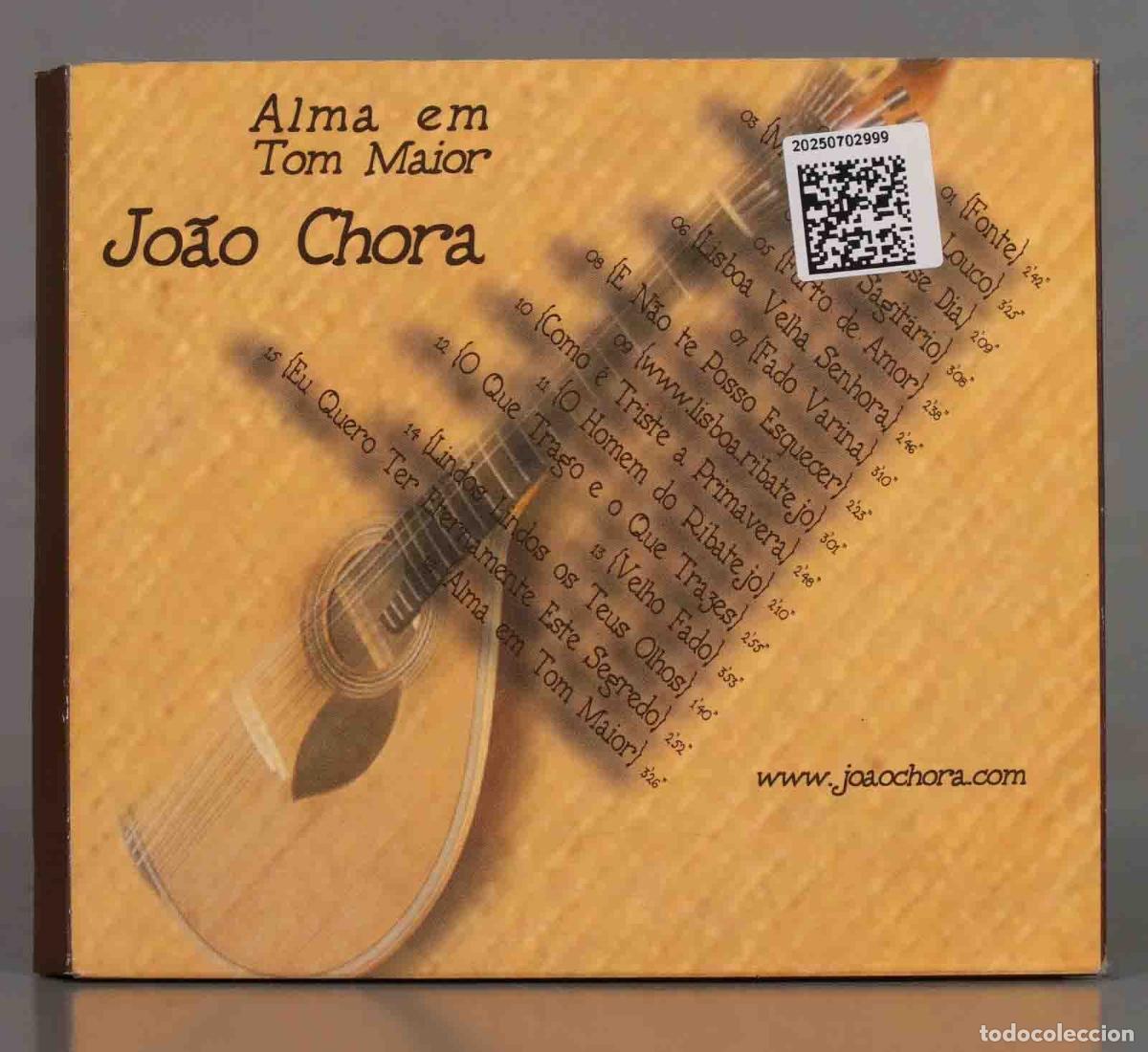 CDs de m&uacute;sica: CD. Jo&atilde;o Chora &ndash; Alma Em Tom Maior - Foto 2