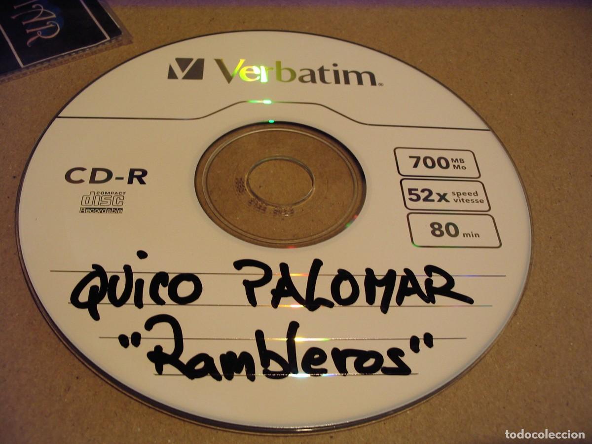 CDs de m&uacute;sica: QUICO PALOMAR cd Rambleros auto editado ORIGINAL - Foto 3