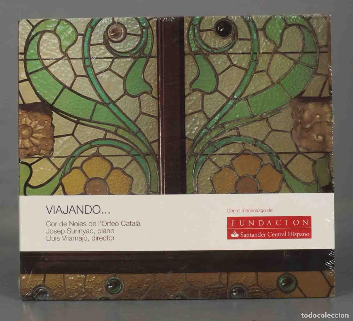 Musik-CDs: CD.Cor De Noies De L&acute;Orfe&oacute; Catal&agrave; Piano: Josep Surinyac: Llu&iacute;s Vilamaj&oacute; &lrm;&ndash; Viatjant. PRECINTADO
