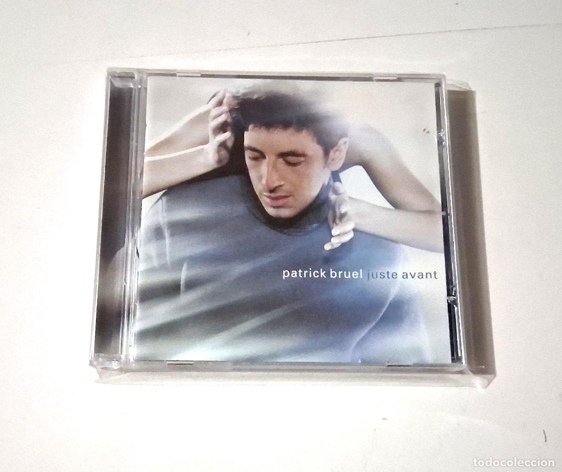 CDs de m&uacute;sica: PATRICK BRUEL &rdquo;JUSTE AVANT&rdquo; CD 12 TRACKS - Foto 1