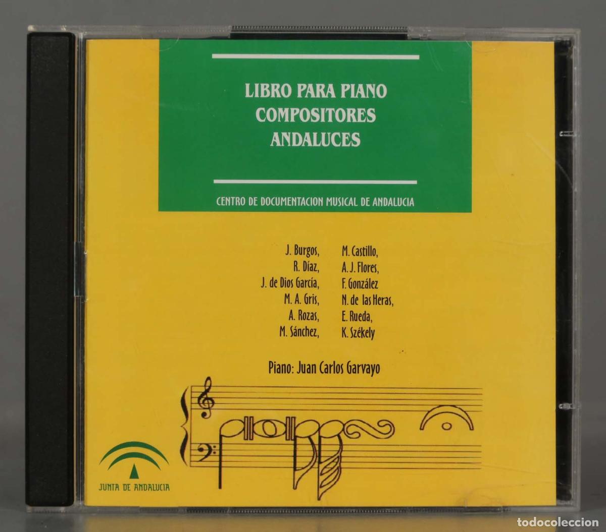 Musik-CDs: CD. LIBRO PARA PIANO DE COMPOSITORES ANDALUCES. CENTRO DE DOCUMENTACION MUSICAL DE ANDALUCIA