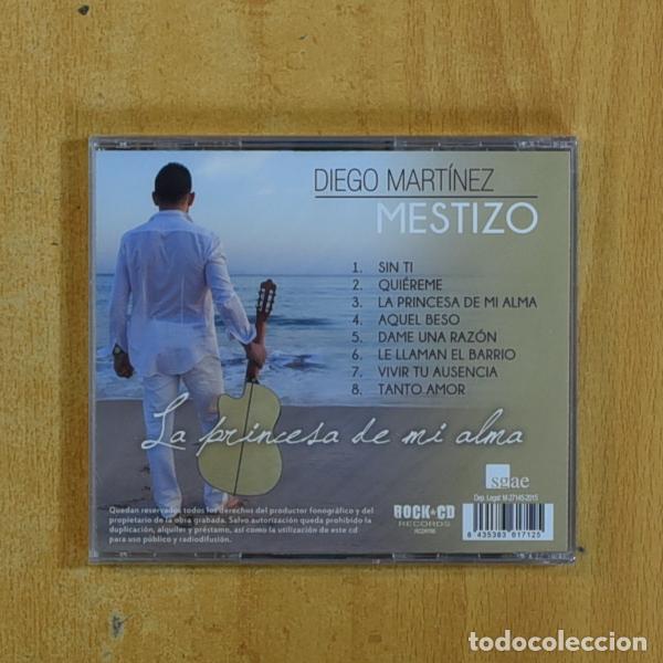 CDs de m&uacute;sica: DIEGO MARTINEZ MESTIZO - LA PRINCESA DE MI ALMA - CD - Foto 2