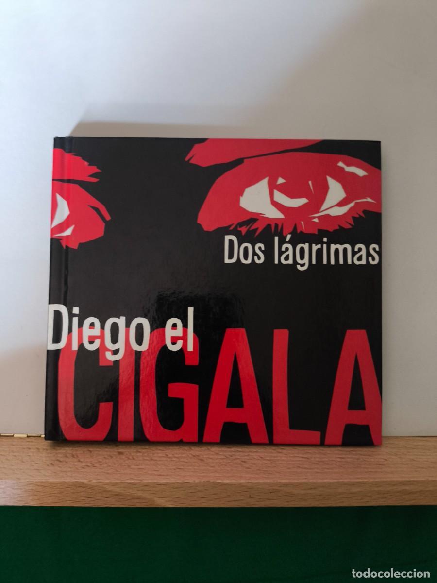 CDs de m&uacute;sica: CD LIBRO DIEGO EL CIGALA DOS L&Aacute;GRIMAS - Foto 1