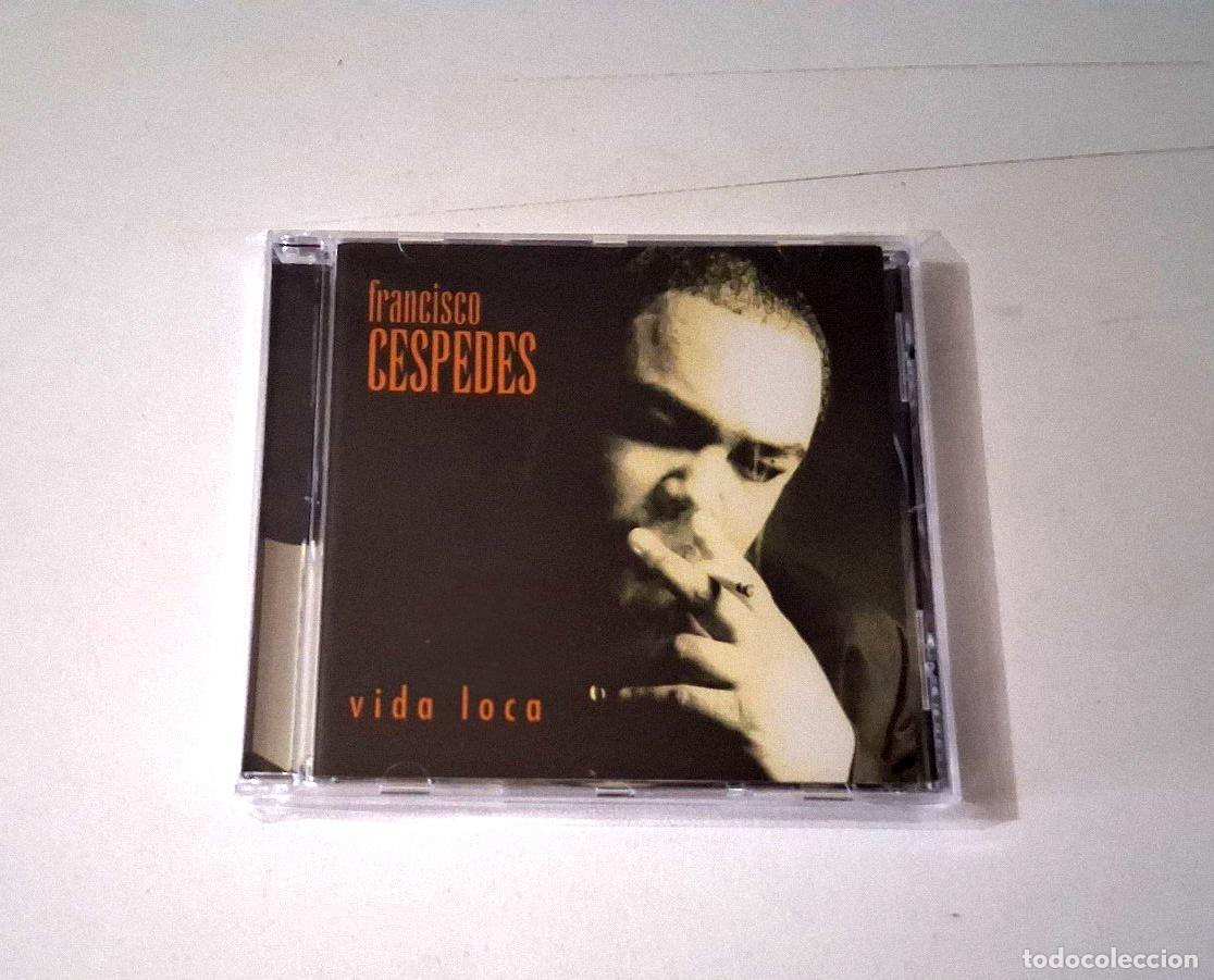 CDs de m&uacute;sica: FRANCISCO CESPEDES &rdquo;VIDA LOCA&rdquo; CD 11 TRACKS - Foto 1