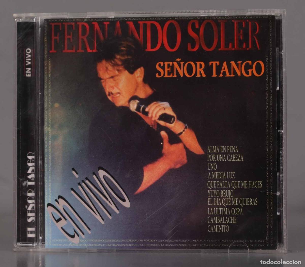 CDs de m&uacute;sica: CD. Fernando Soler &ndash; El Se&ntilde;or Tango En Vivo - Foto 1