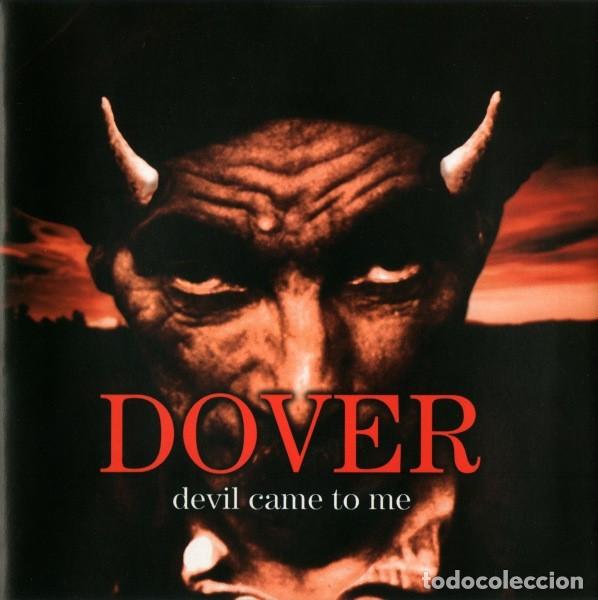 CDs de m&uacute;sica: DOVER DEVIL CAME TO ME CD - Foto 1