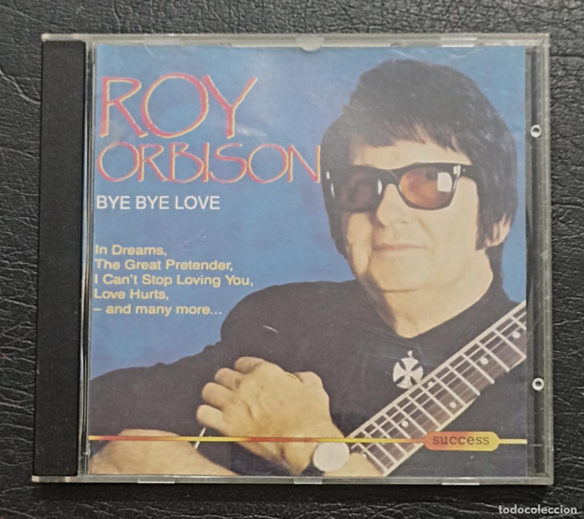 CDs de m&uacute;sica: CD ROY ORBISON - BYE BYE LOVE - Foto 1