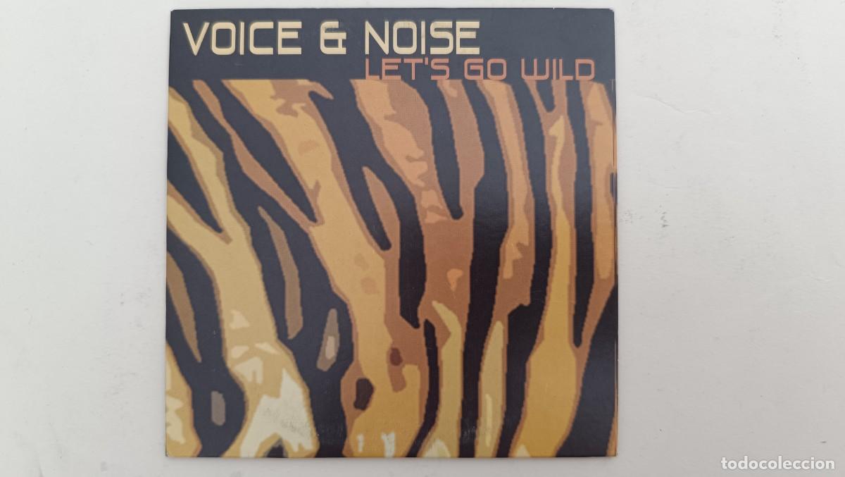 CDs de m&uacute;sica: Voice & Noise &ndash; Lets Go Wild - Foto 1