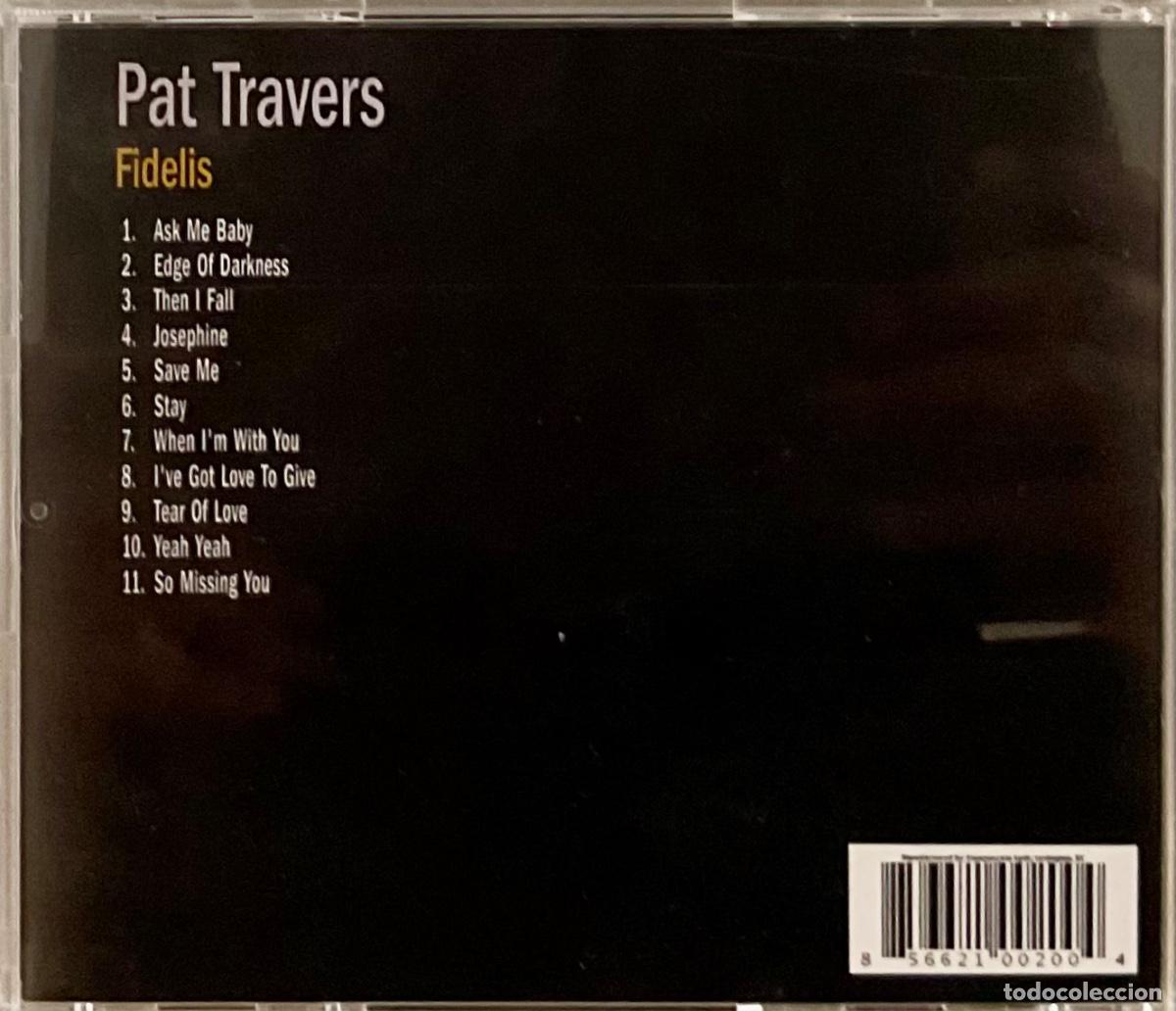 CDs de m&uacute;sica: PAT TRAVERS - FIDELIS - Foto 2