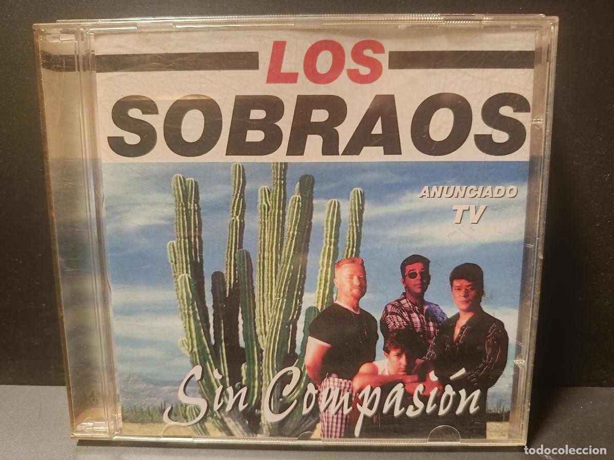 CDs de m&uacute;sica: LOS SOBRAOS. SIN COMPASION CD-GRUPESP-186 - Foto 1