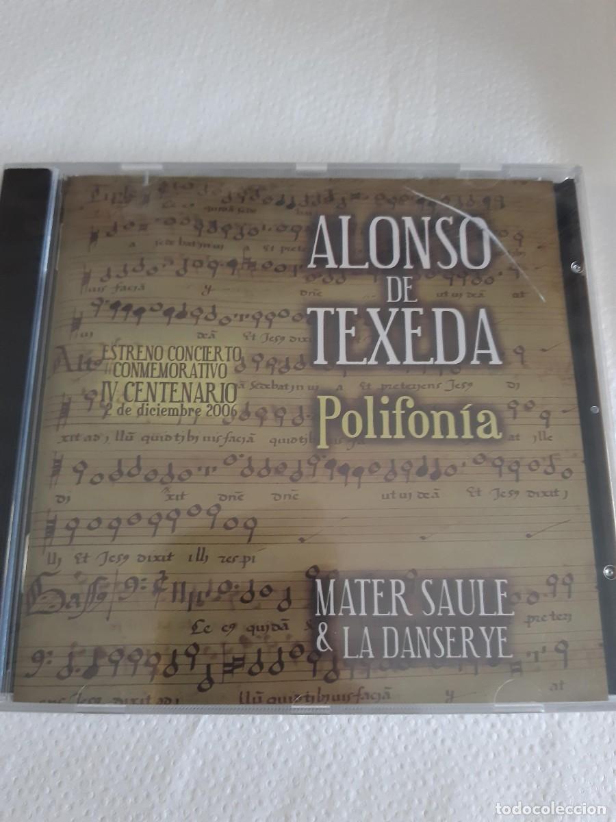 Musik-CDs: Polifon&iacute;a de Alonso de Texeda grupo vocal Mater Saule con La Danserye director Nacho Rodr&iacute;guez cd