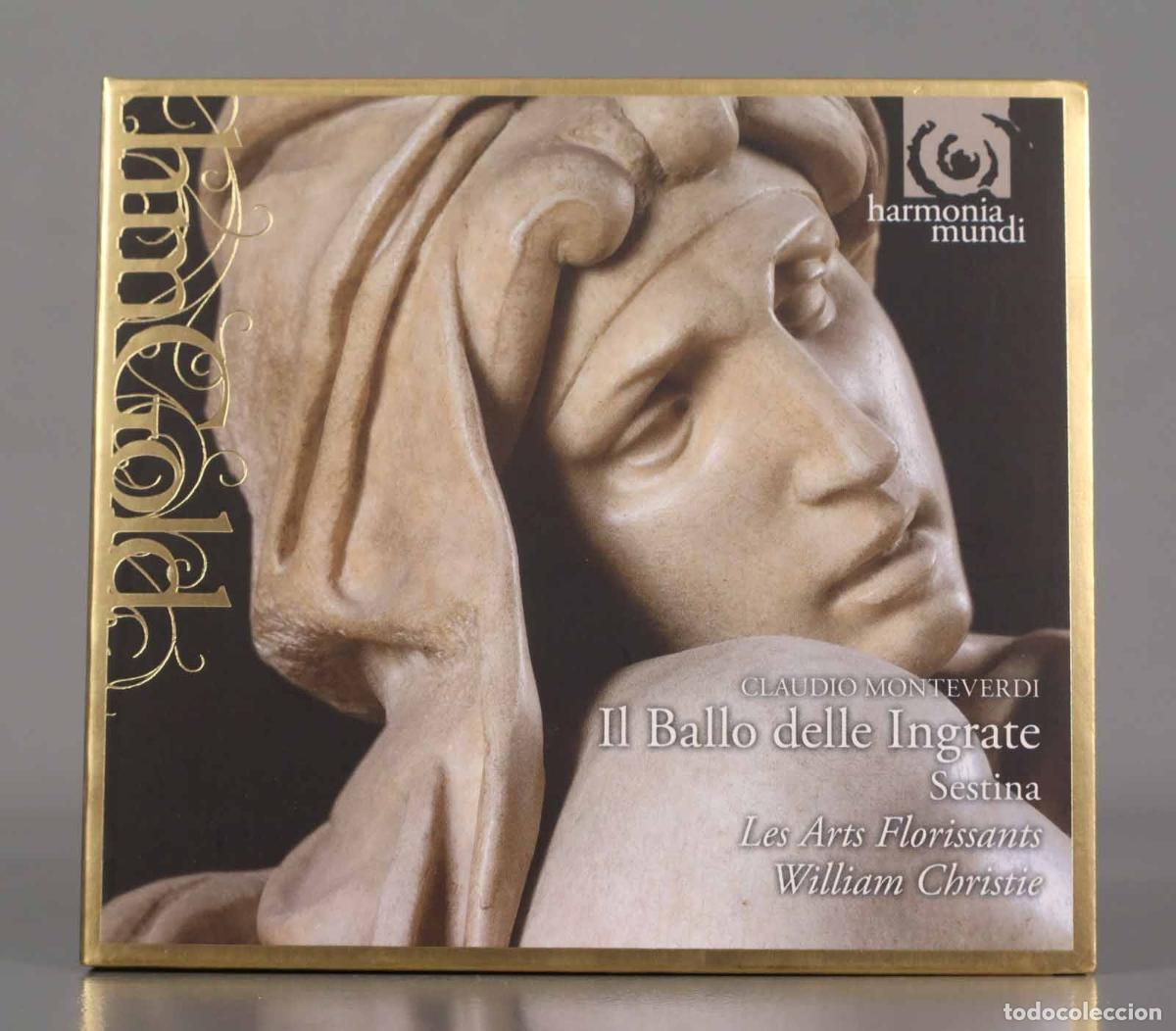 Music CDs: CD. Monteverdi &ndash; Les Arts Florissants, William Christie &ndash; Il Ballo Delle Ingrate &middot; Sestina